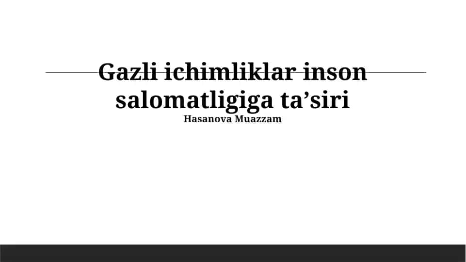 Gazli ichimliklar inson salomatligiga taʼsiri
