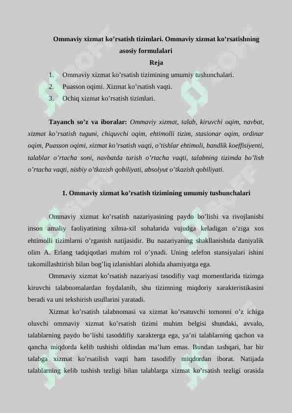 Ommaviy xizmat ko’rsatish tizimlari. Ommaviy xizmat ko’rsatishning asosiy formulalari