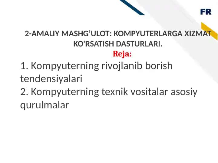 2-AMALIY MASHG’ULOT:KOMPYUTERLARGA XIZMAT KO'RSATISH DASTURLARI