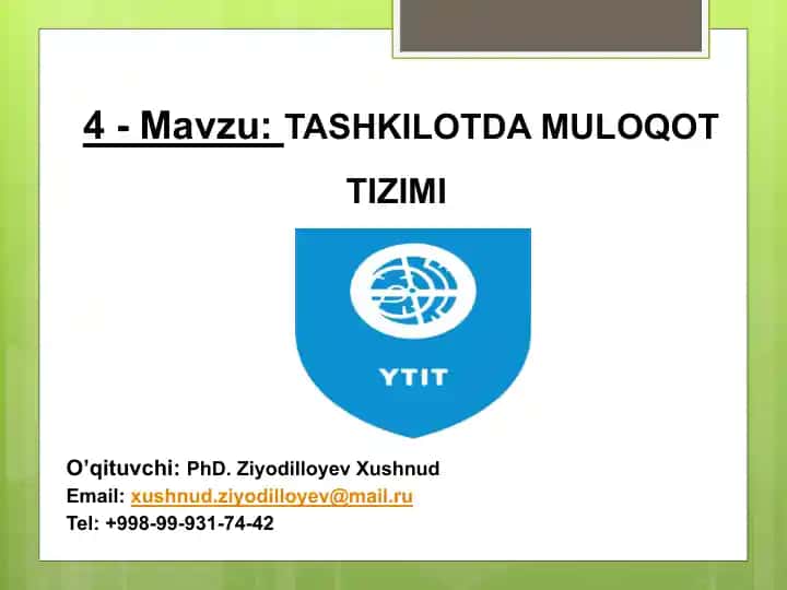 TASHKILOTDA MULOQOT TIZIMI
