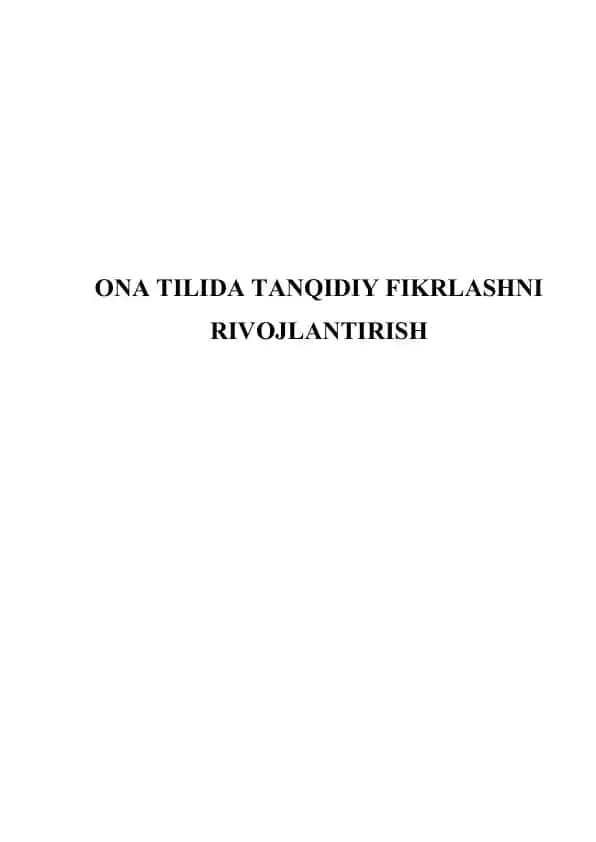 Ona tilida tanqidiy fikrlashni rivojlantirish