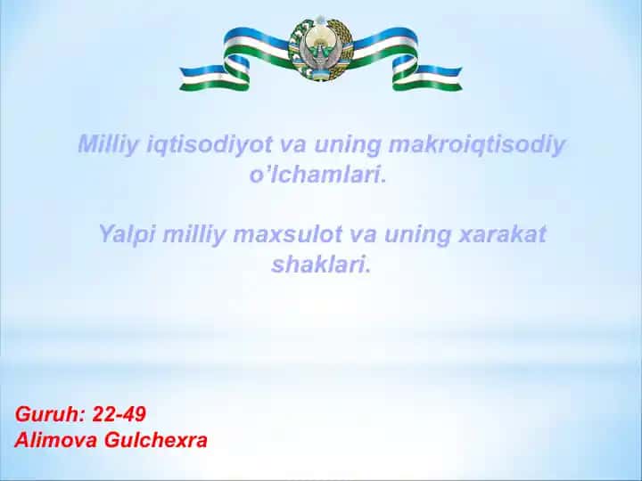 Milliy iqtisodiyot va uning makroiqtisodiy o’lchamlari