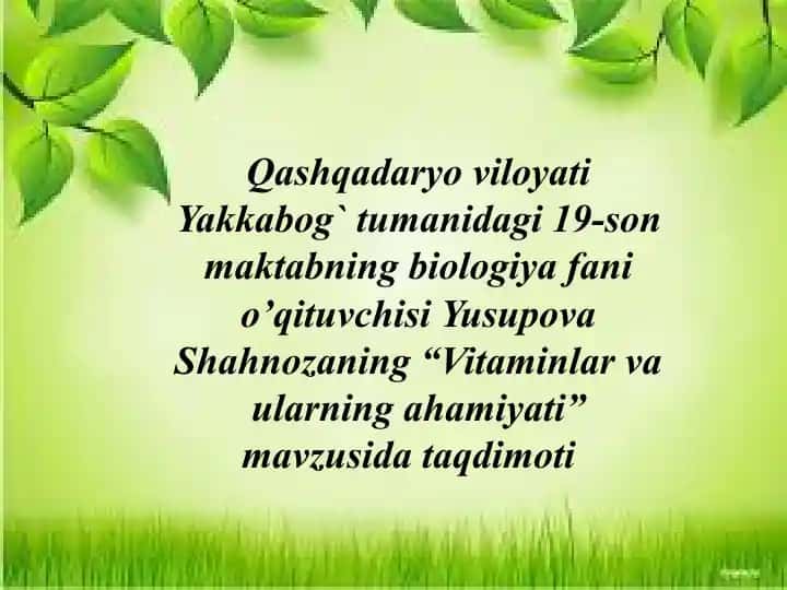 "Vitaminlar va ularning ahamiyati"