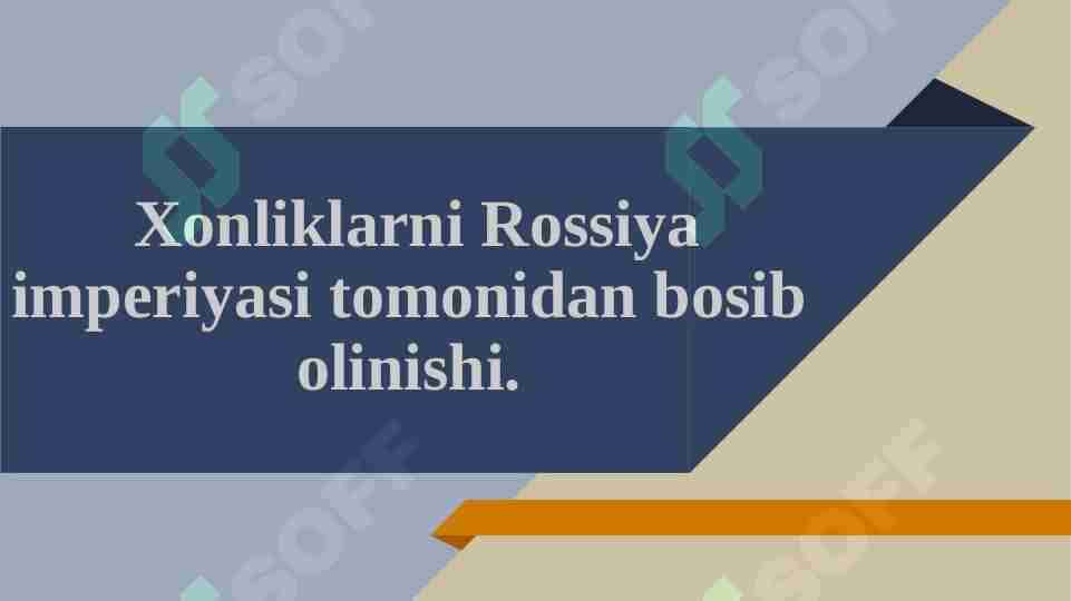 Xonliklarni Rossiya imperiyasi tomonidan bosib olinishi