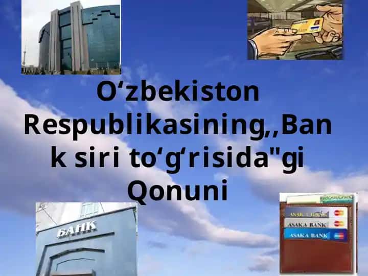Oʻzbekiston Respublikasining Bank siri toʻgʻrisidagi Qonuni