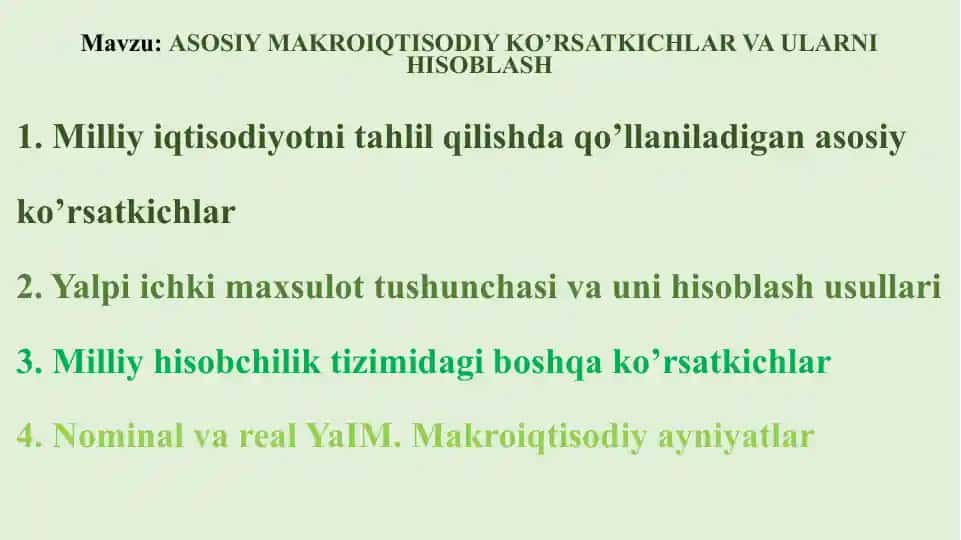 ASOSIY MAKROIQTISODIY KO’RSATKICHLAR VA ULARNI HISOBLASH