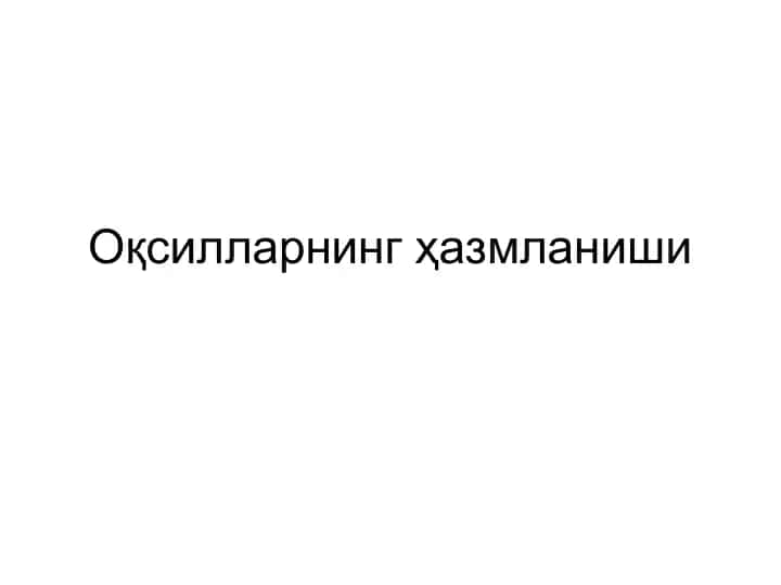 Oqsillar hazmlanishi
