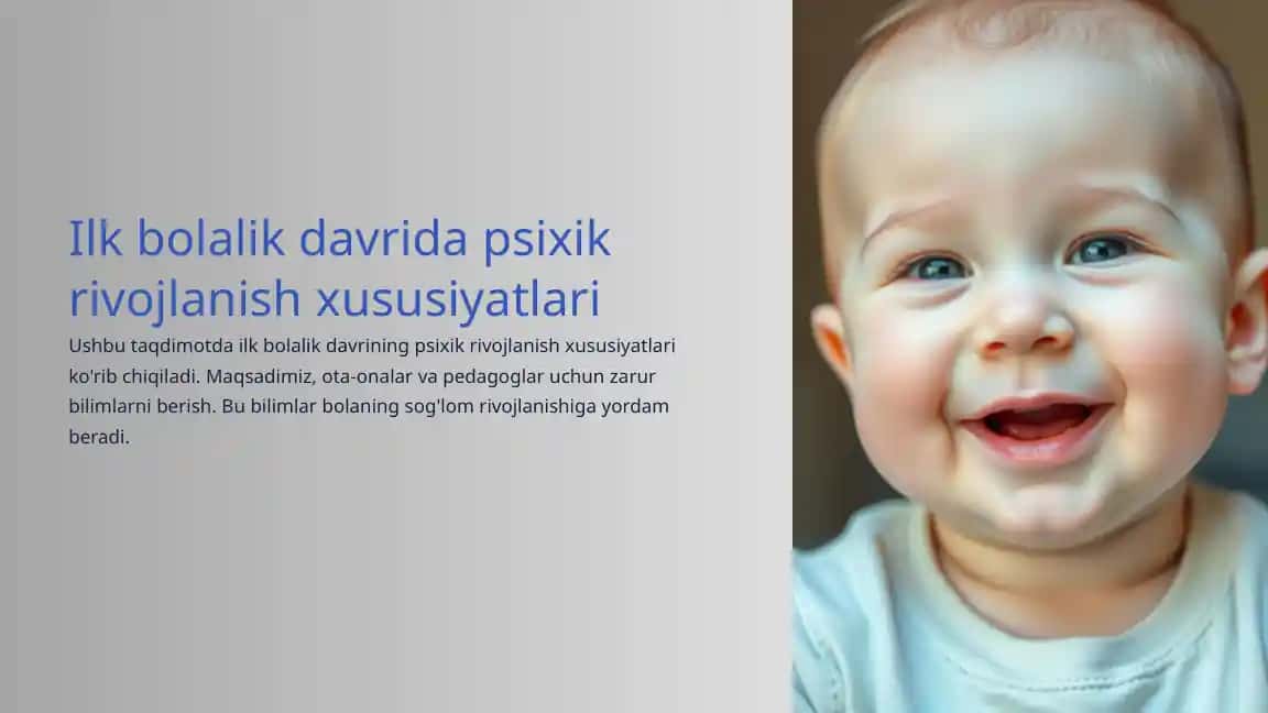 Ilkbolalik davri psixik rivojlanish xususiyatlari
