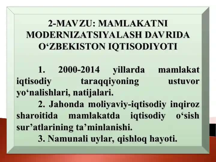 Mamlakatni modernizatsiyalash davrida O‘zbekiston iqtisodiyoti