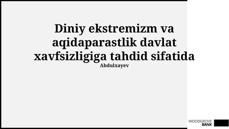Davlat Xavfsizligiga Tahdid Solgan Diniy Ekstremizm va Fanatizm