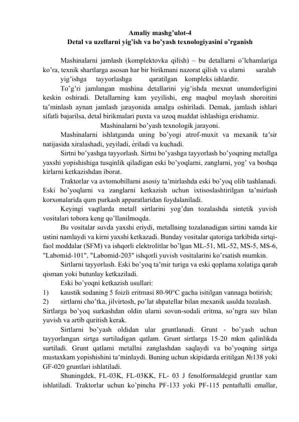 Detal va uzellarni yig’ish va bo’yash texnologiyasini o’rganish