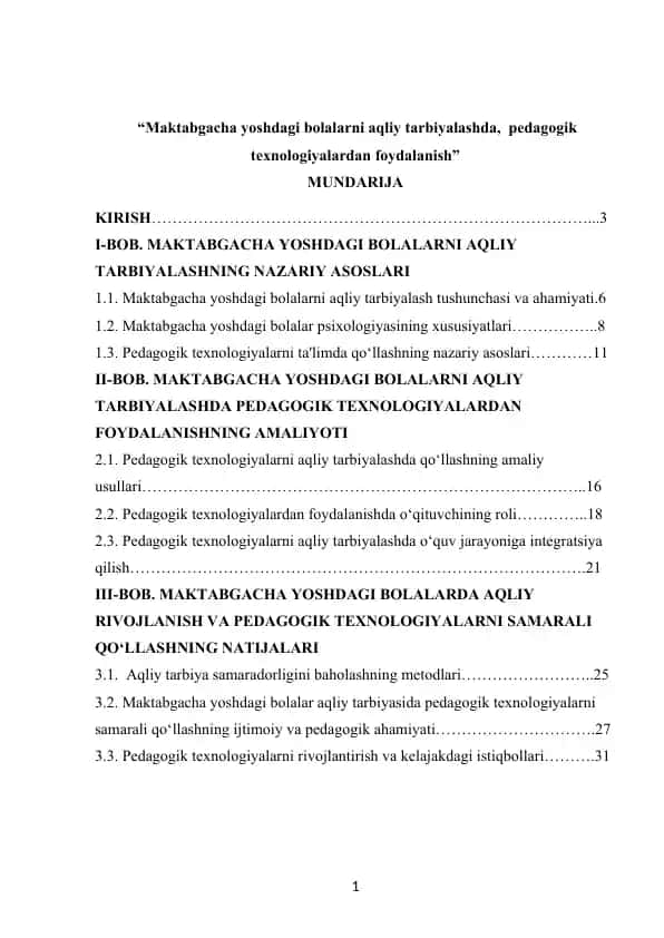 Maktabgacha yoshdagi bolalarni aqliy tarbiyalashda, pedagogik texnologiyalardan foydalanish