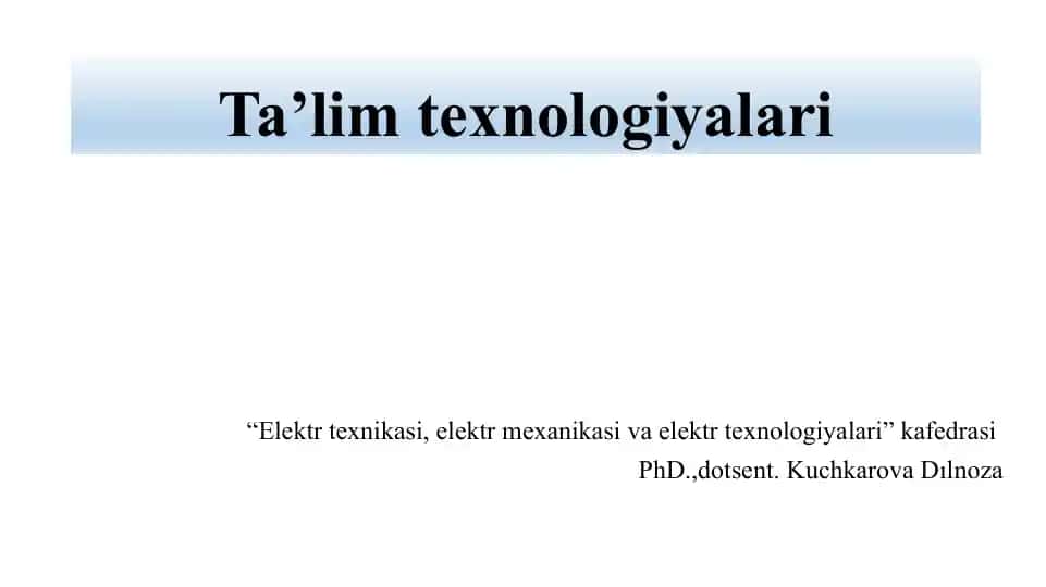 Ta’lim texnologiyalari