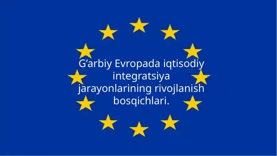 G’arbiy Yevropa iqtisodiy integratsiyasi