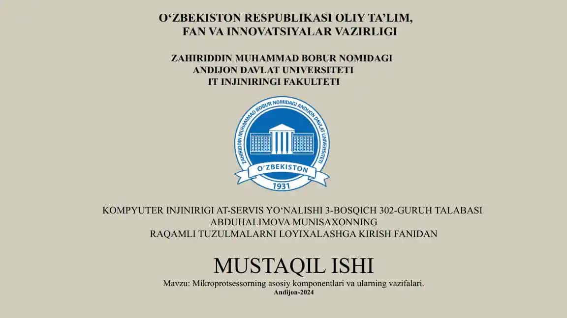Mikroprotsessorning asosiy komponentlari va ularning vazifalari