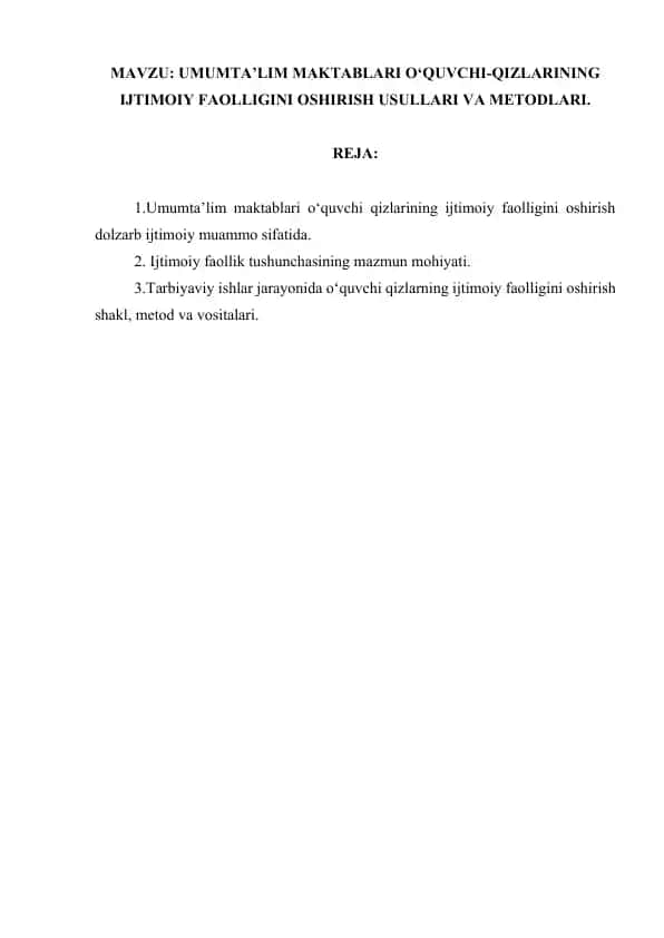 UMUMTA’LIM MAKTABLARI O‘QUVCHI-QIZLARINING IJTIMOIY FAOLLIGINI OSHIRISH USULLARI VA METODLARI