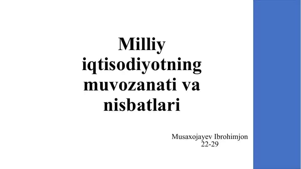 Milliy iqtisodiyotning muvozanati va nisbatlari