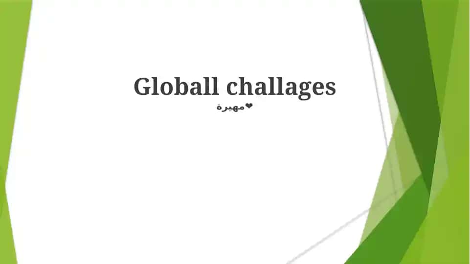 Globall challages