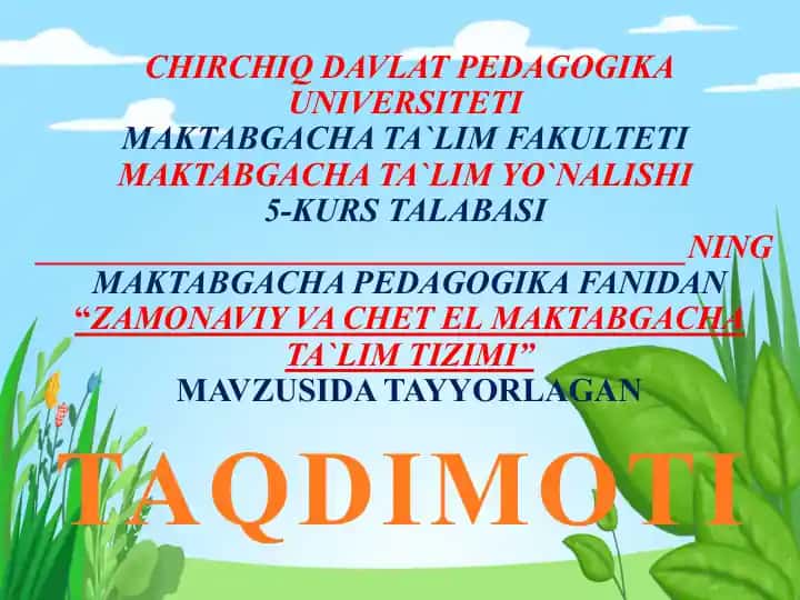 Zamonaviy va Chet el Maktabgacha Ta'lim Tizimi