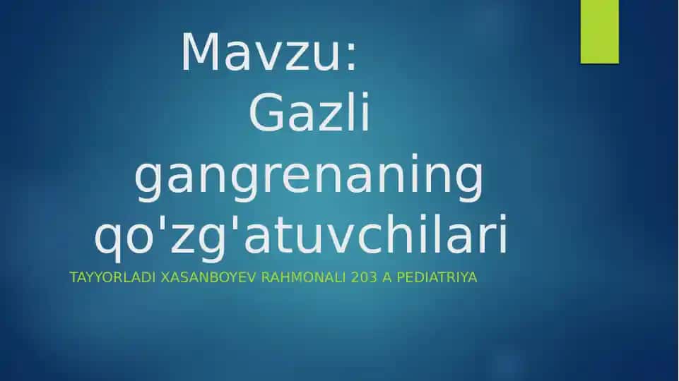 Gazligangrenaning qo'zg'atuvchilari