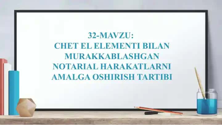 Notarial Harakatlar