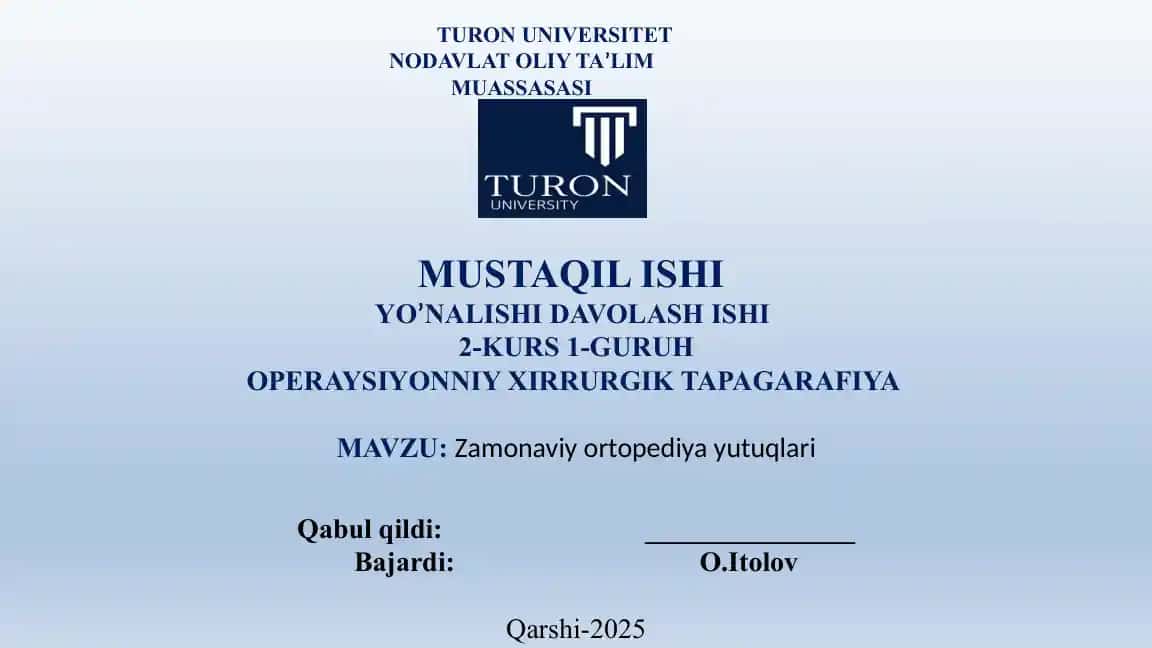 Zamonaviy ortopediya yutuqlari