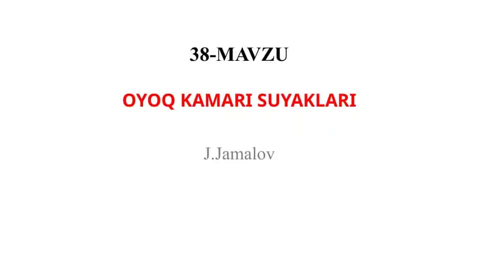 OYOQ KAMARI SUYAKLARI