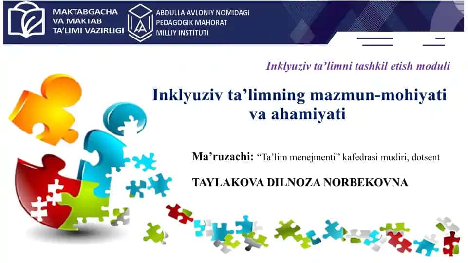 Inklyuziv ta’limning mazmun-mohiyati va ahamiyati