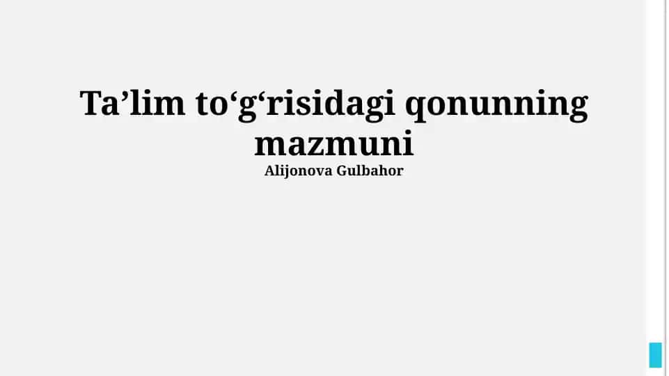 Ta'lim muassasalari faoliyatining huquqiy asoslari
