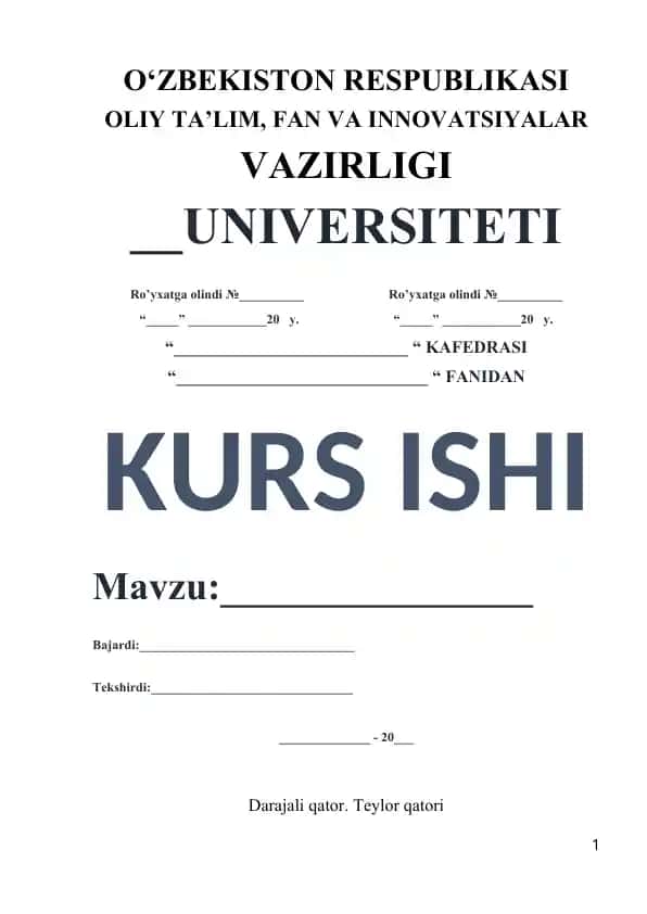 Kurs ishi: Darajali qator va Teylor qatori