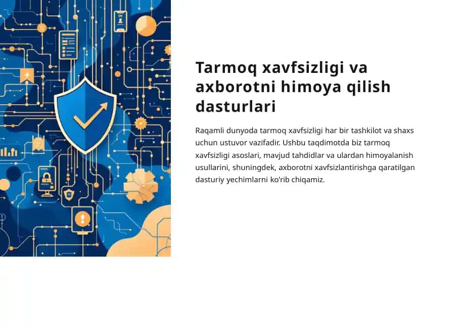 Tarmoqxavfsizligi va axborotni himoya qilish dasturlari