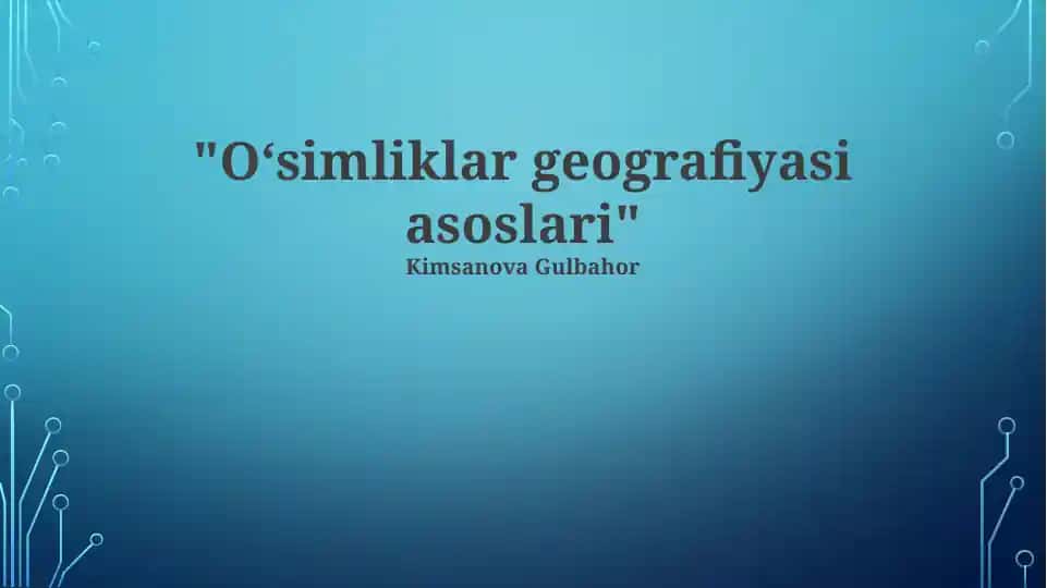 Oʻsimliklar geografiyasi asoslari