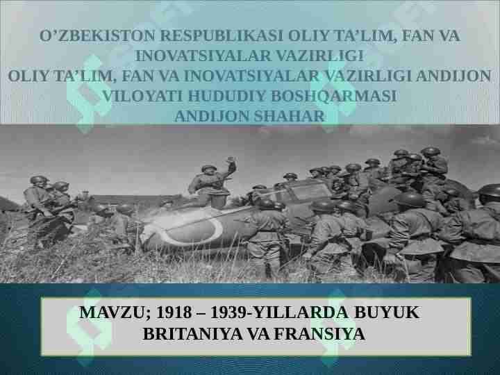 1918 – 1939-YILLARDA BUYUK BRITANIYA VA FRANSIYA