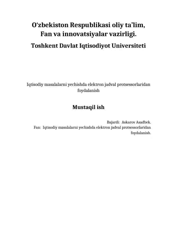 Elektron jadval protsessorlarini tanitish va ulardan foydalanish