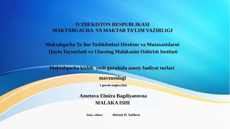 Maktabgacha kichik yosh guruhida asosiy faoliyat turlari