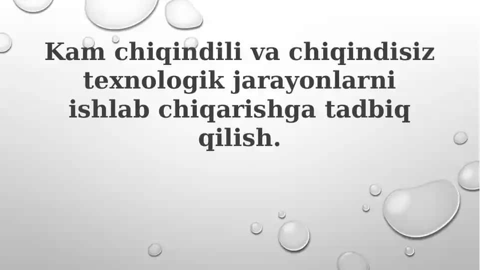 Past chiqindili va chiqindisiz texnologiyalar