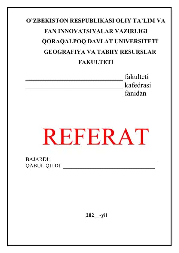 GEOGRAFIYA VA TABIIY RESURSLAR FAKULTETI REFERAT