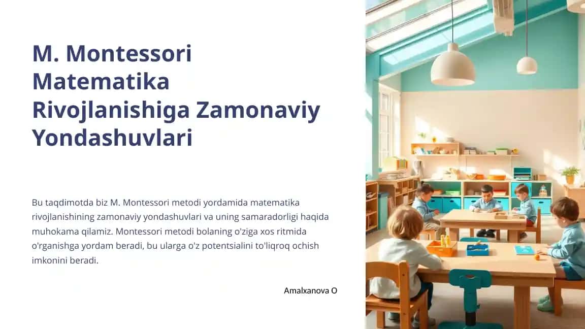 M. Montessori Matematika Rivojlanishiga Zamonaviy Yondashuvlari