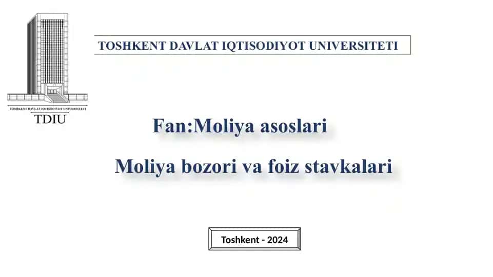 Moliya bozori va foiz stavkalari
