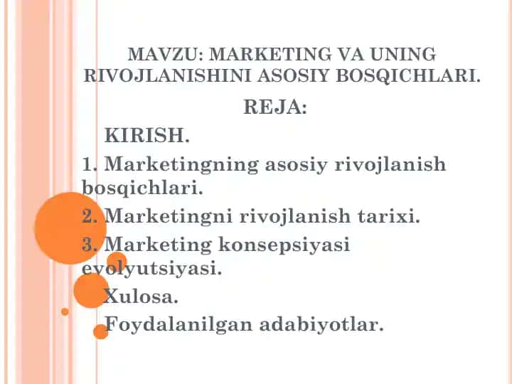 MARKETING VA UNING RIVOJLANISHINI ASOSIY BOSQICHLARI