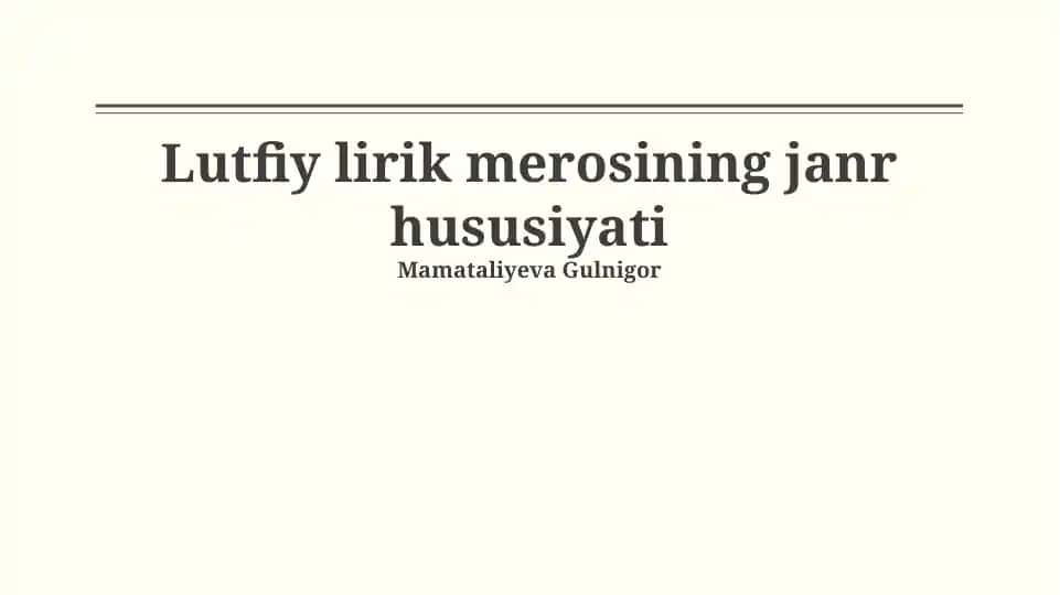 Lutfiy lirik merosining janr hususiyati