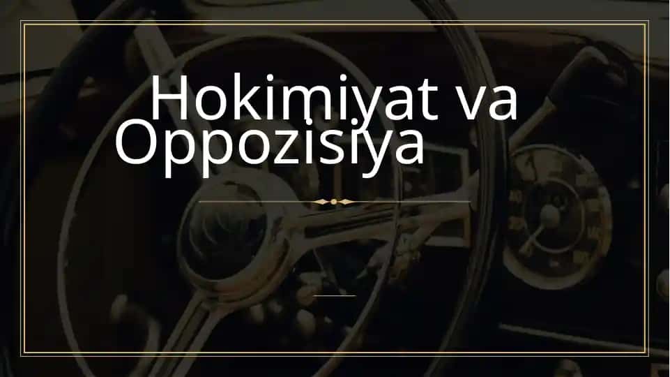 Hokimiyat va Oppozisiya