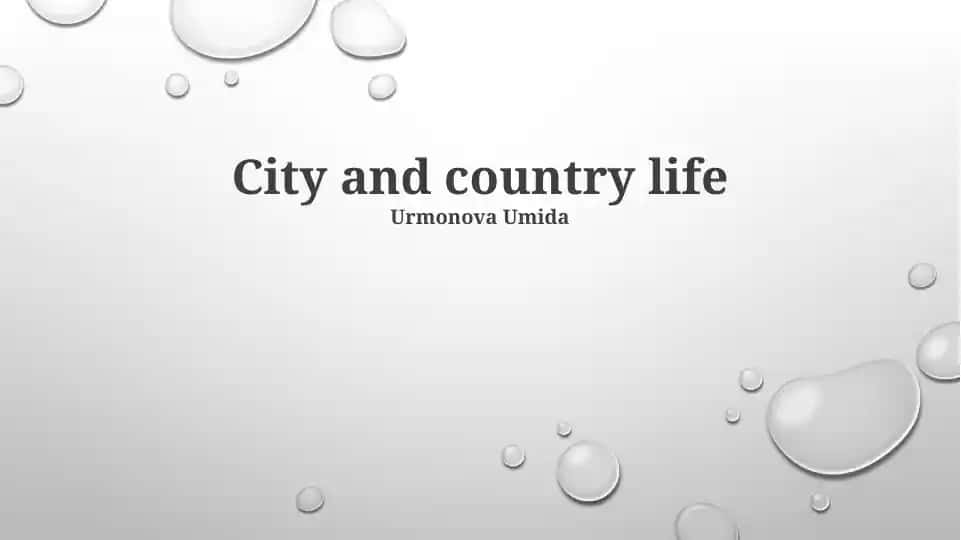 City and Country Life