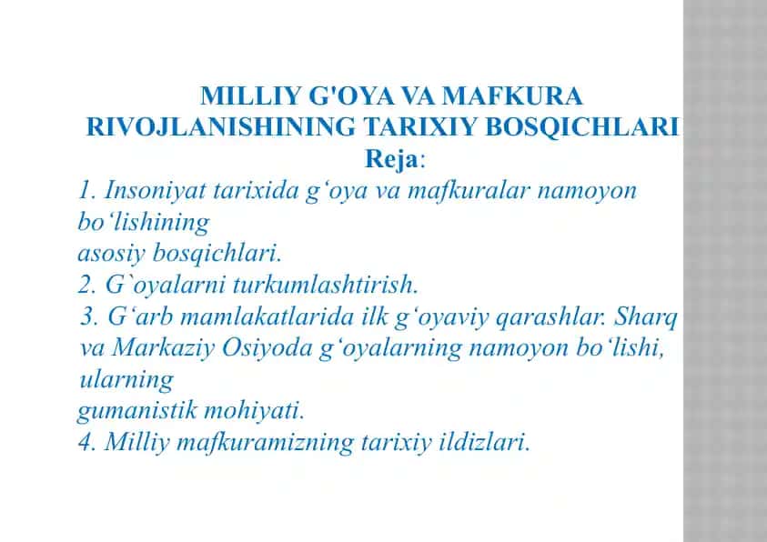 Milliy g'oya va mafkura rivojlanishining tarixiy bosqichlari