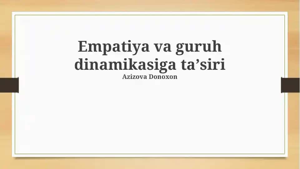 Empatiya va guruh dinamikasiga ta'siri