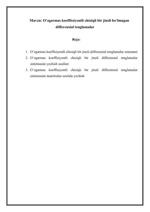 Oʻzgarmas koeffitsiyentli chiziqli bir jinsli boʻlmagan differensial tenglamalar
