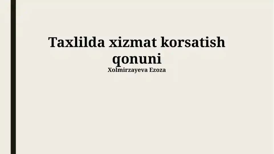 Taxlilda xizmat korsatish qonuni