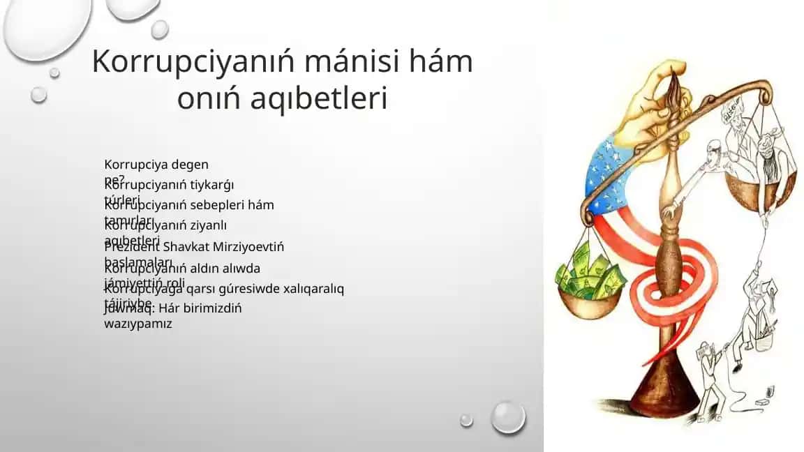 Korrupciyanıń mánisi hám onıń aqıbetleri