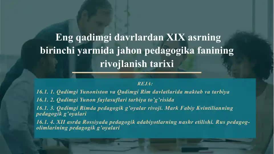 Pedagogik fanining rivojlanishi tarixi