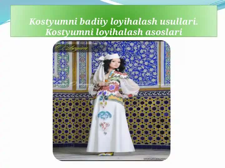 Kostyumni badiy loyihalash usullari